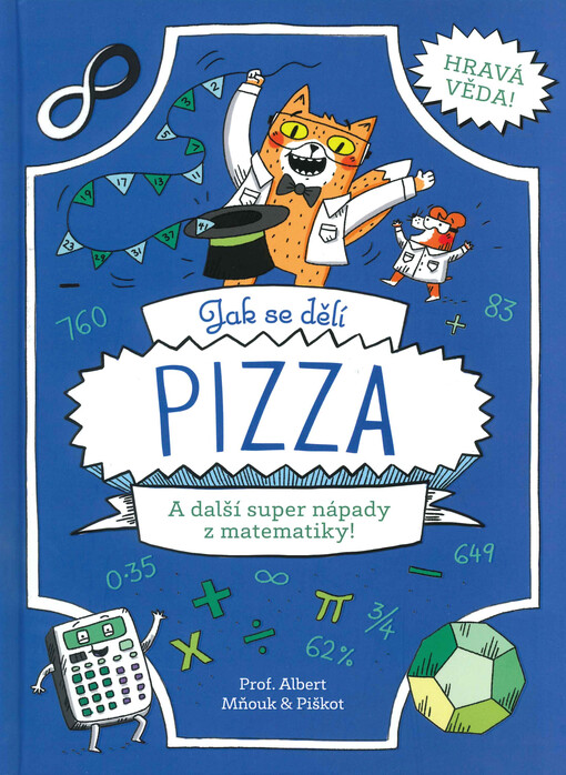 Jak se dělí pizza