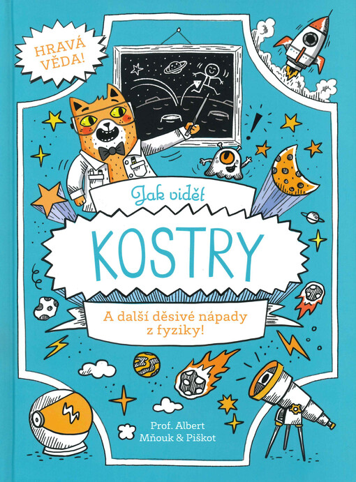 Jak vidět kostry