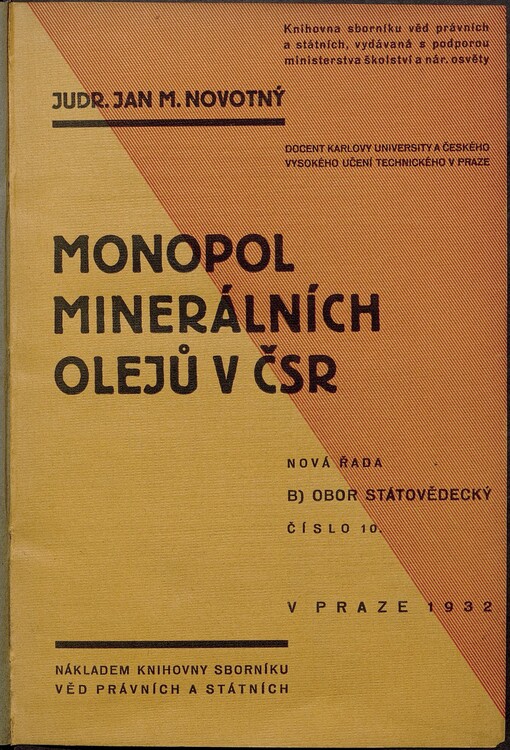 Monopol minerálních olejů v ČSR :finančněpolitická studie