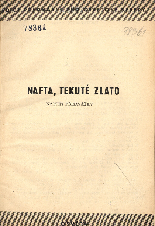 Nafta, tekuté zlato : nástin přednášky