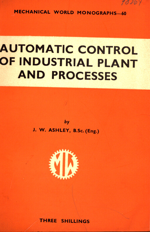 Automatic control of industrial plant and processes