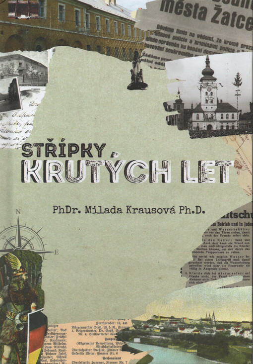 Střípky krutých let