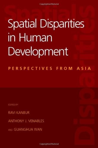 Spatial Disparities in Human Development: Perspectives from Asia