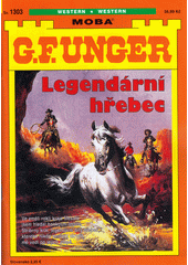 Legendární hřebec  (odkaz v elektronickém katalogu)