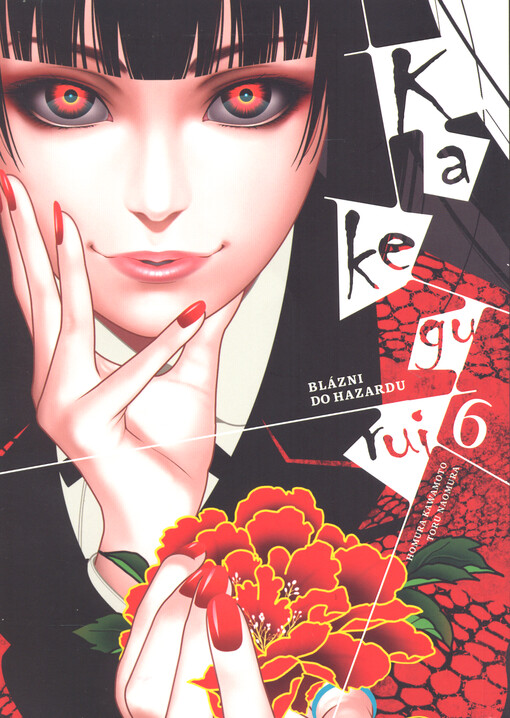 Kakegurui = Blázni do hazardu. 6