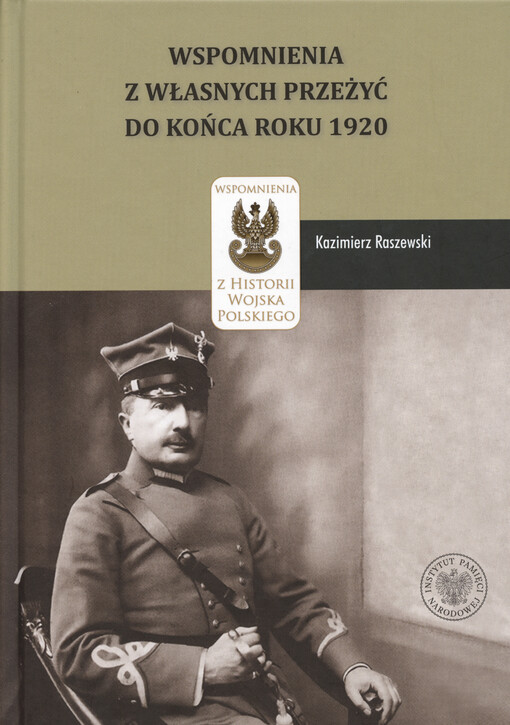 Wspomnienia z własnych przeżyć do końca roku 1920