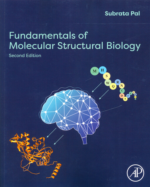 Fundamentals of molecular structural biology