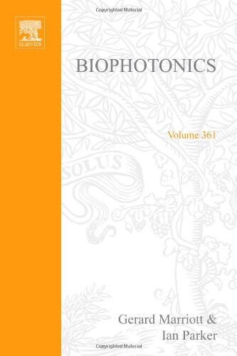 Biophotonics, Part B, Volume 361 (Methods in Enzymology)