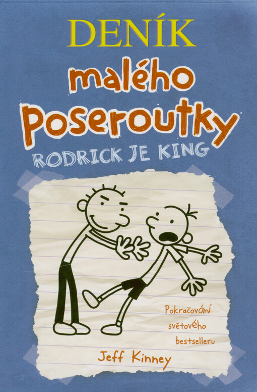 Deník malého poseroutky. Rodrick je king