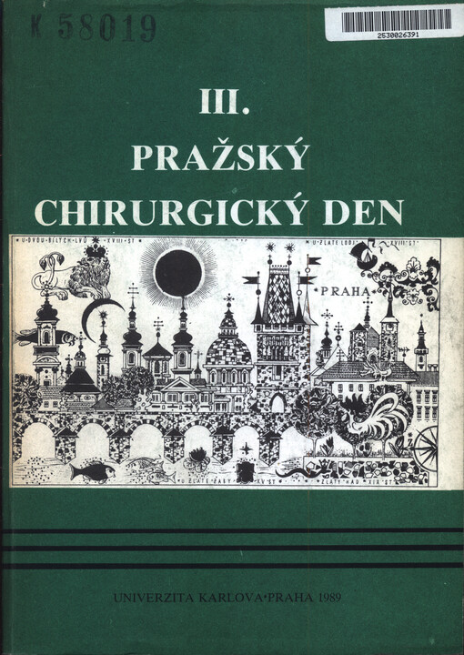 3. pražský chirurgický den pořádaný 29. 5. 1987 v Praze