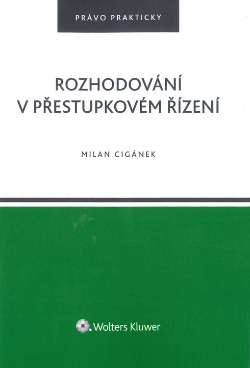 Rozhodování v přestupkovém řízení