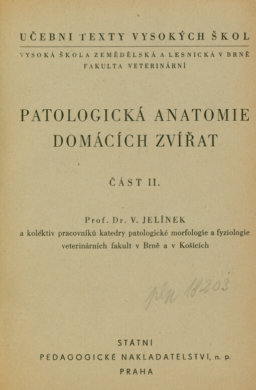 Patologická anatomie domácích zvířat. Část II.