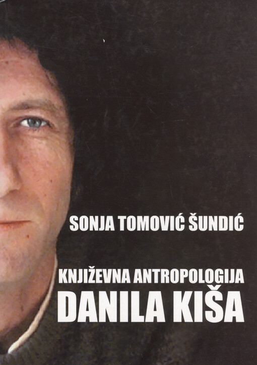 Književna antropologija Danila Kiša