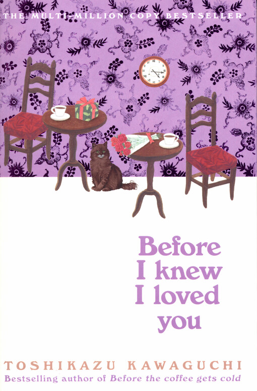 Before I knew I loved you