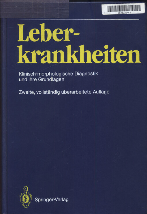 Leberkrankheiten : klinisch-morphologische Diagnostik und ihre Grundlagen