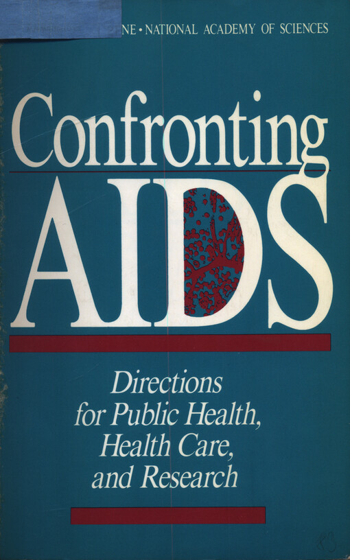 Confronting AIDS : directions for public health, health care, and research