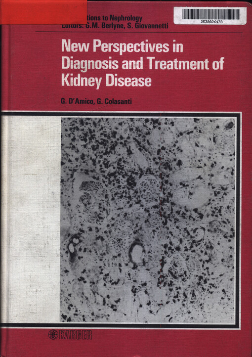 New perspectives in diagnosis and treatment of kidney disease : 17th course, Milano, December 6-8, 1985