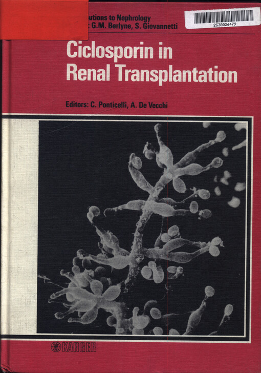 Ciclosporin in renal transplantation : international workshop Milano, October 25-26, 1985