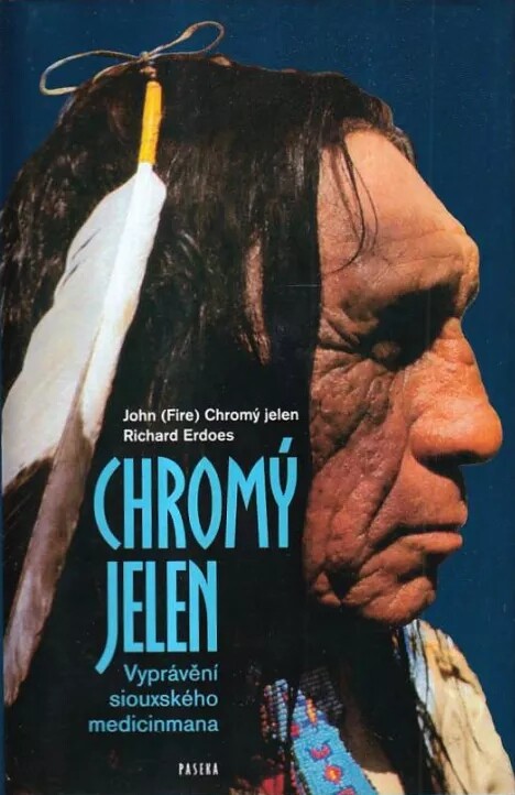 Chromý jelen :vyprávění siouxského medicinmana