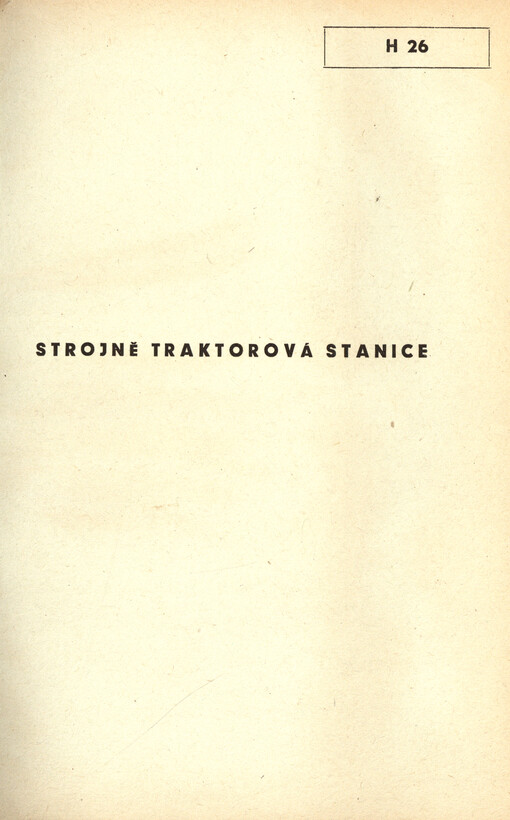 Typisační sborník 1952. 11. doplňky a opravy, Strojně traktorová stanice