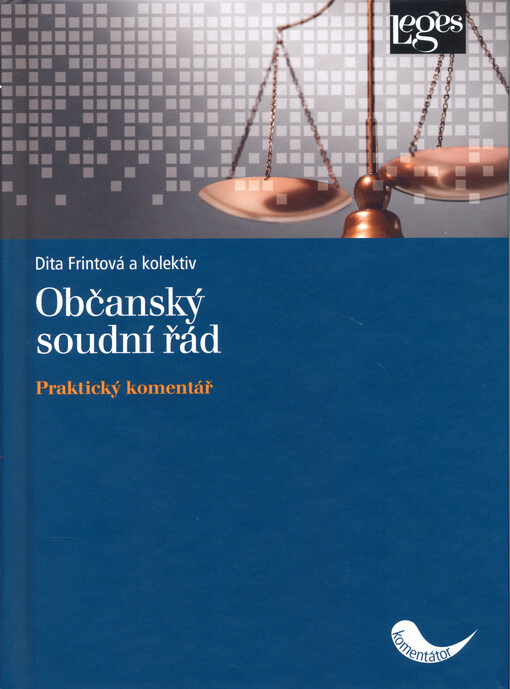 Občanský soudní řád : praktický komentář