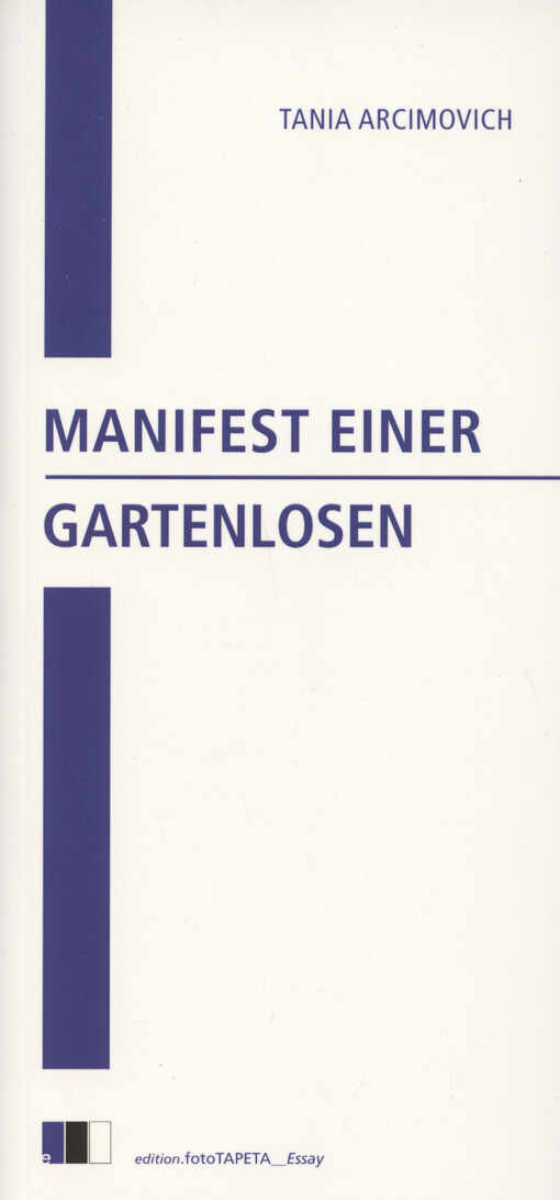 Manifest einer Gartenlosen