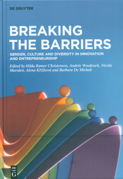 Breaking the barriers : gender, culture and diversity in innovation and entrepreneurship