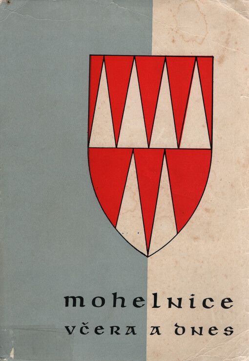 Mohelnice včera a dnes :