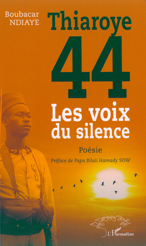 Thiaroye 44 : les voix du silence : poésie