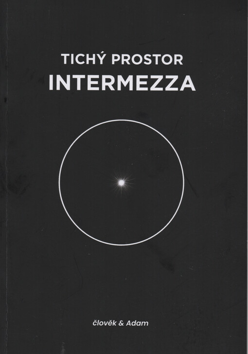 Tichý prostor : intermezza