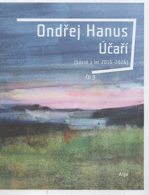 Účaří : (básně z let 2016-2026)