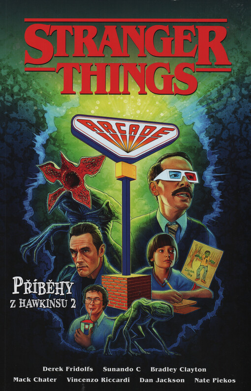 Stranger things. Příběhy z Hawkinsu II