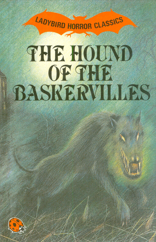 The hound of the Baskervilles