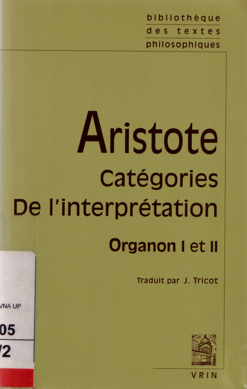 Organon. I et II, Catégories ; De l'interprétation
