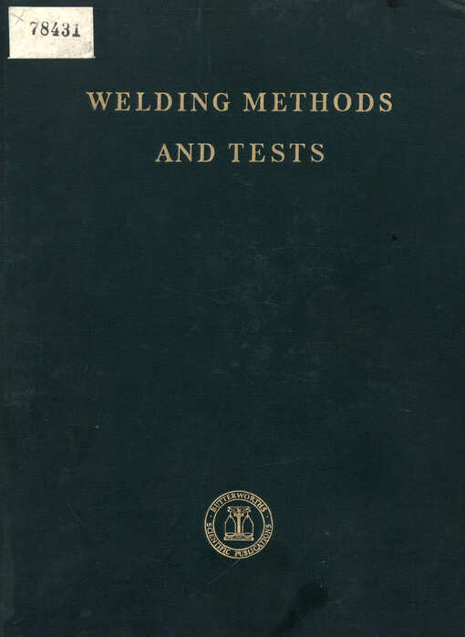 Welding practice. Vol. 1., Welding methods and tests