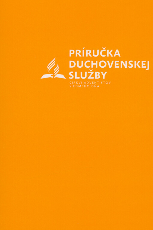 Príručka duchovenskej služby Církvi adventistov siedmeho dňa