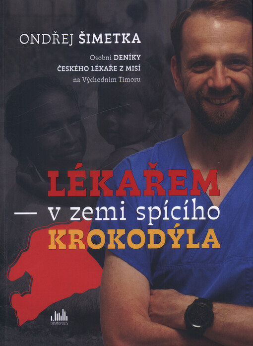 Lékařem v zemí spícího krokodýla