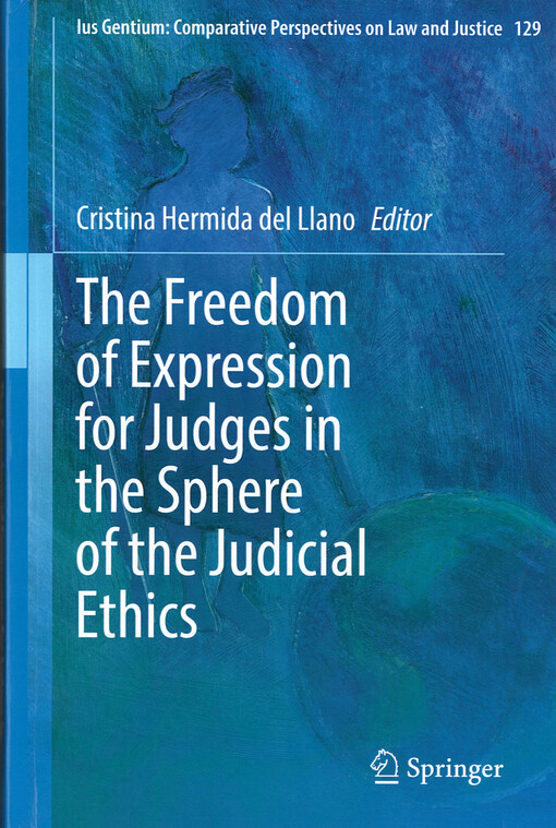 The freedom of expression for judges in the sphere of the judicial ethics