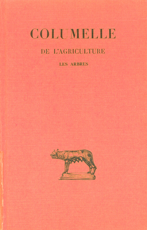 De l'agriculture. Livre 3, Les arbres
