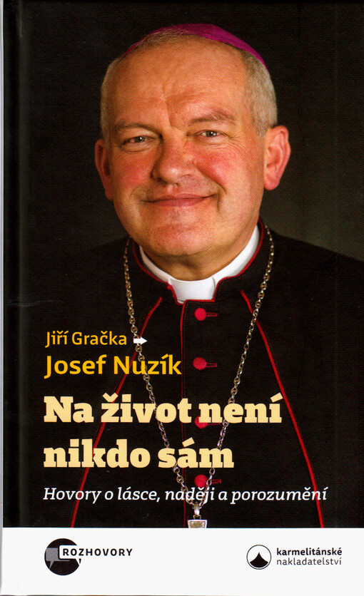Na život není nikdo sám