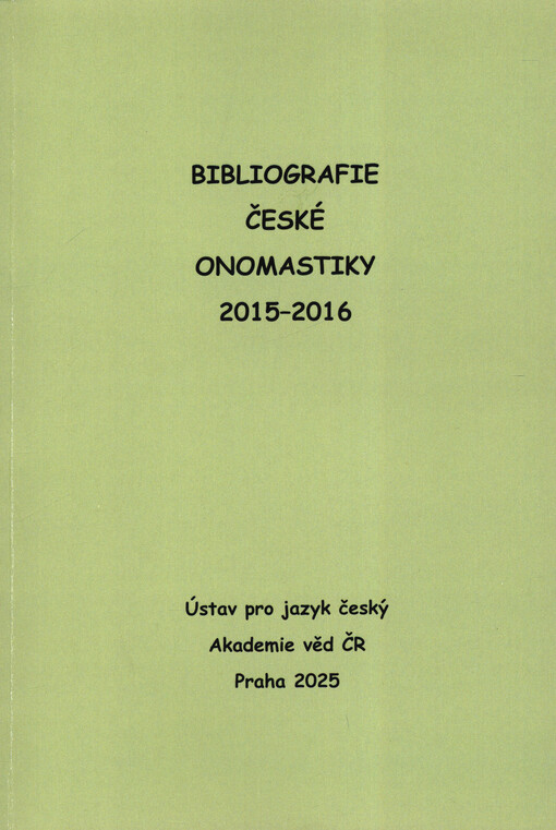Bibliografie české onomastiky ...