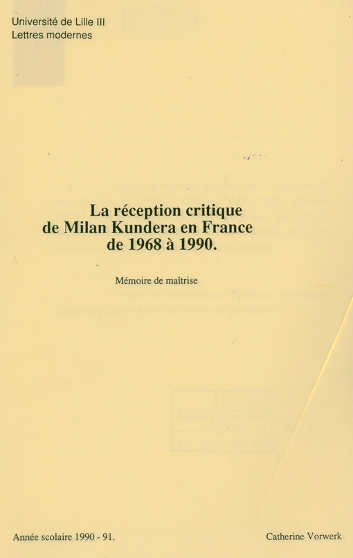 La réception critique de Milan Kundera en France de 1968 à 1990