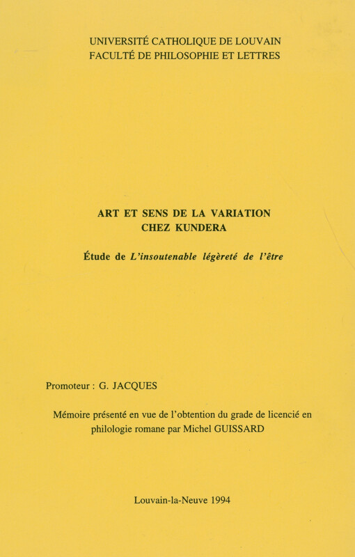 Art et sens de la variation chez Kundera : étude de L'insoutenable légèreté de l'être
