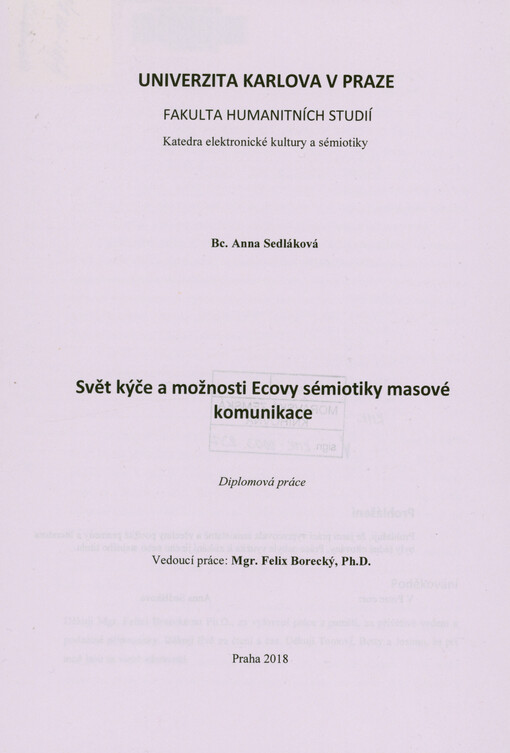 Svět kýče a možnosti Ecovy sémiotiky masové komunikace