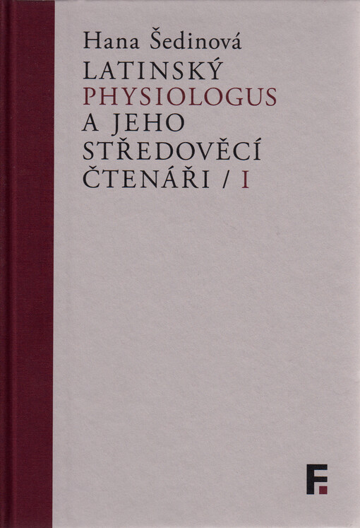 Latinský physiologus a jeho středověcí čtenáři