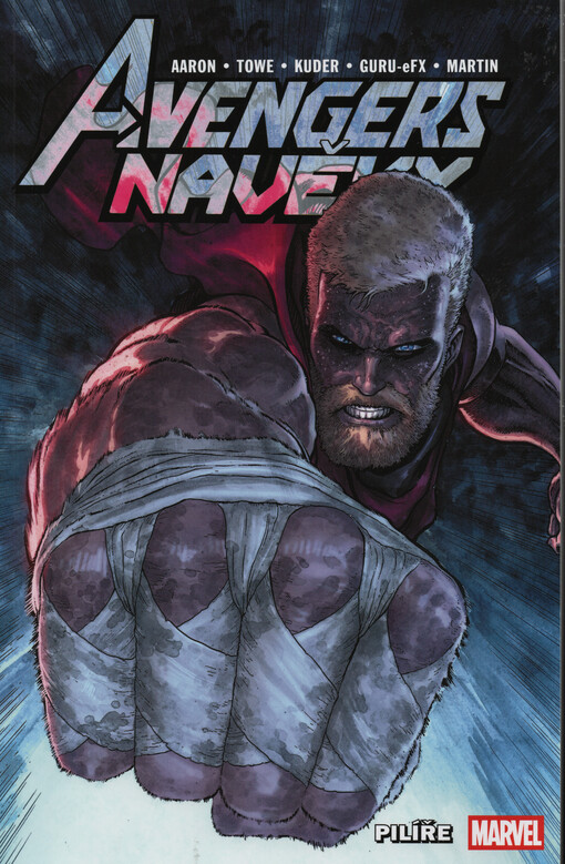 Avengers navěky. Pilíře