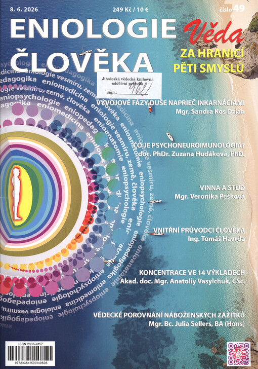 Eniologie člověka : vědecko-odborný časopis o komplexním pohledu na člověka