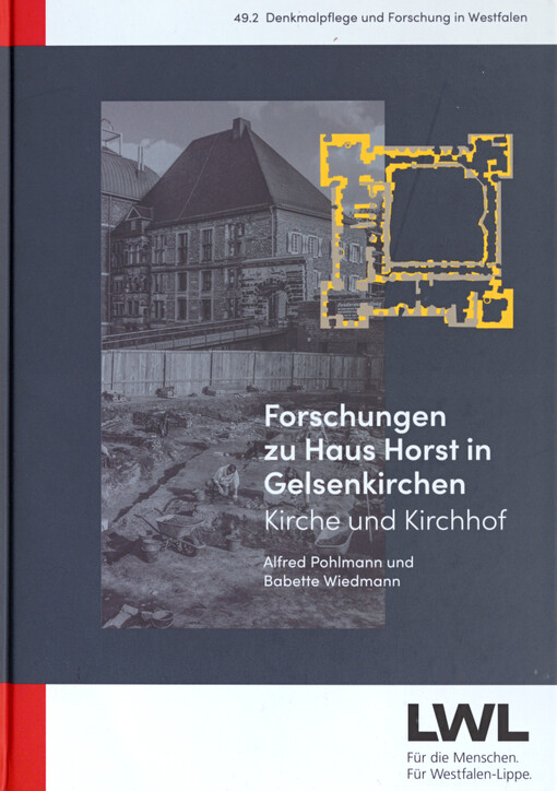 Forschungen zu Haus Horst in Gelsenkirchen