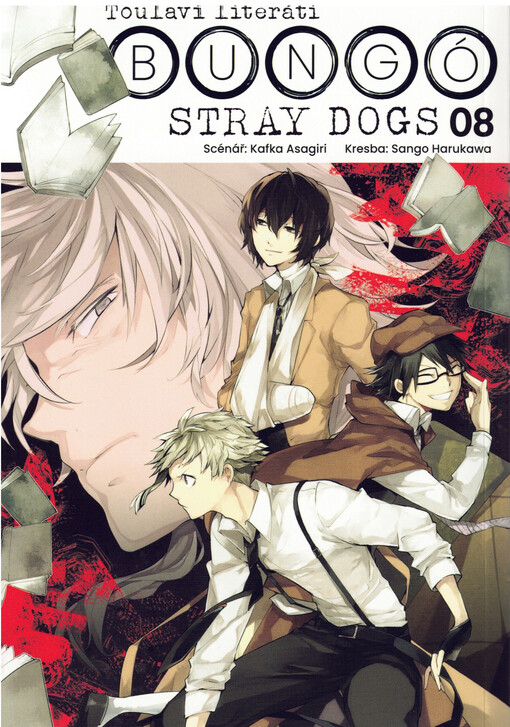 Toulaví literáti = Bungó stray dogs. 08