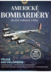 Americké bombardéry druhé světové války  (odkaz v elektronickém katalogu)